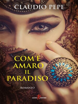 cover image of Com'è amaro il paradiso